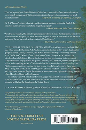 Blurring the Lines of Race and Freedom: Mulattoes and Mixed Bloods in English Colonial America (The John Hope Franklin Series in African American History and Culture) - Image 2