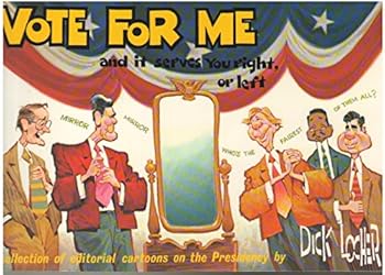 Paperback Vote for Me and it Serves You Right, or Left Book