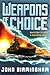 Weapons of Choice (The Axis of Time Trilogy, Book 1)