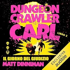 Il giorno del giudizio Audiobook By Matt Dinniman, Marta Olivi - traduttore cover art