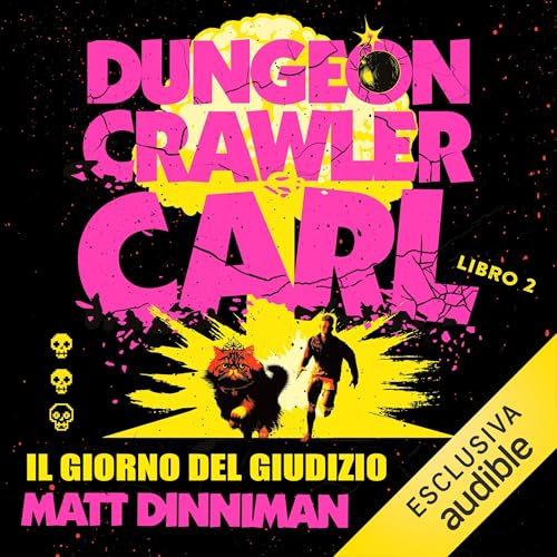 Il giorno del giudizio Audiobook By Matt Dinniman, Marta Olivi - traduttore cover art