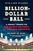 Billion-Dollar Ball: A Journey Through the Big-Money Culture of College Football