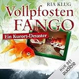 Vollpfostenfango: Ein Kurort-Desaster