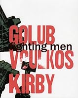 Fighting Men: Golub, Voulkos, Kirby 0963086650 Book Cover