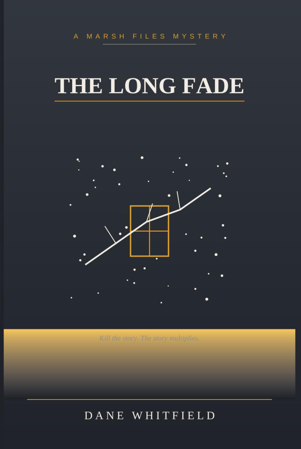The Long Fade: The Marsh Files, Book 6