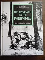 United States Army in World War II The War in the Pacific The Approach to the Philippines B005ZSS54K Book Cover