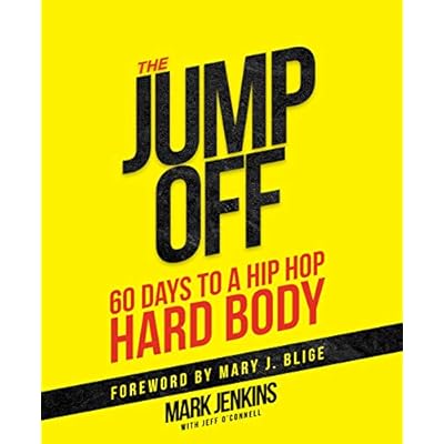 Jump Off; 60 Days To A (Hip Hop) Hard Body