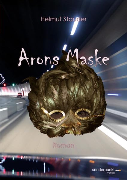  Arons Maske: Phantastischer Thriller