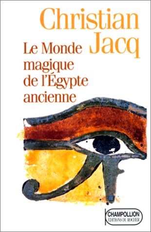  Le Monde magique de l'Egypte ancienne Gratuit