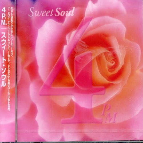 4 P.M. (FOR POSITIVE MUSIC) - Sweet Soul - CD