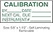 Stranco Inc Calibration Label, Self-Laminating Polyester, Height: 5/8" x Width: 1-1/2", 350 PK - TCRSL2-22133