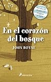  En el corazón del bosque