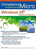  Windows XP : Trucs et Astuces