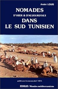 Livres Couvertures de Nomades d'hier et d'aujourd'hui dans le Sud tunisien