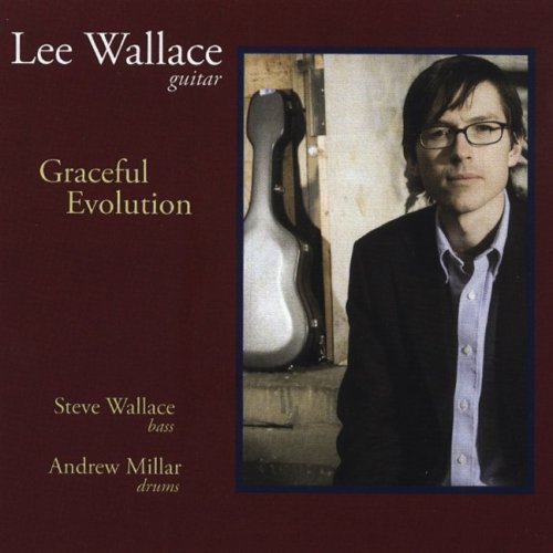 Graceful Evolution [Audio CD] Lee Wallace