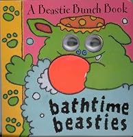 The Beastie Bunch: Bathtime Beasties 0333745434 Book Cover