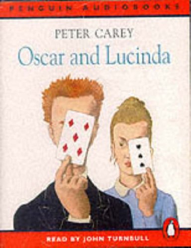 Oscar and Lucinda (Penguin audiobooks)