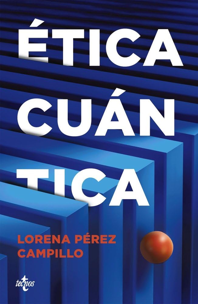Ética cuántica (Ventana Abierta)