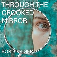 Through the Crooked Mirror cover art