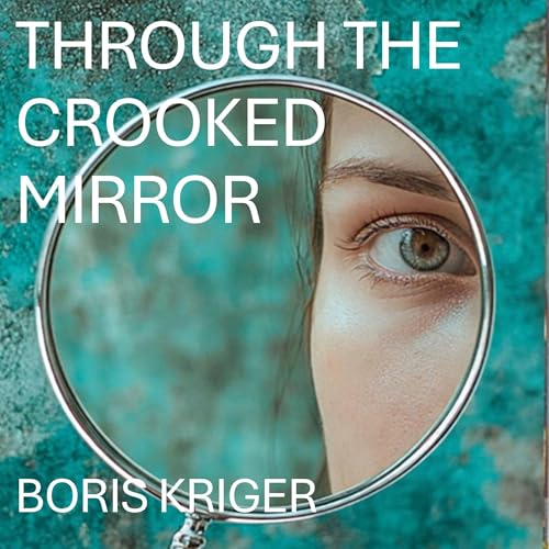 Through the Crooked Mirror cover art