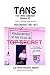 Tans: The Tans Collection, Volume III