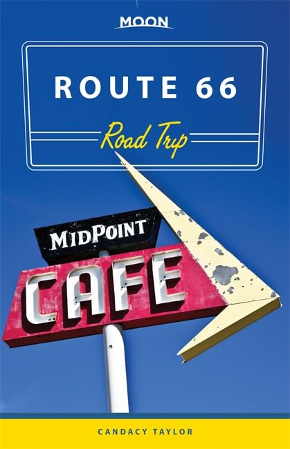 Moon Route 66 Road Trip (Moon Handbooks)      Paperback – May 3, 2016