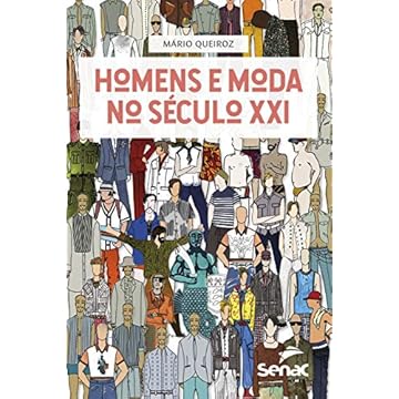 Capa do livro Homens E Moda No Século Xxi