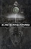 Black Quantum Futurism Theory & Practice Vol. 1 099600503X Book Cover