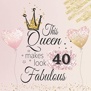 40. Geburtstag Frauen Gästebuch – Happy Birthday 40 Frau: Gästebuch zum 30. Geburtstag. Geburtstagsgeschenk für Frauen…