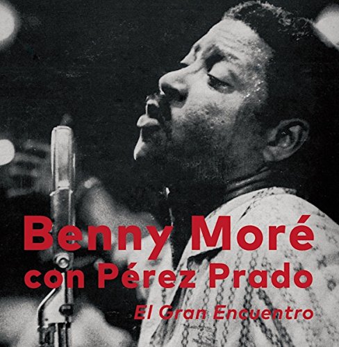 BENY MORÉ PEREZ PRADO PÉREZ PRADO - El Gran Encuentro - Disque CD
