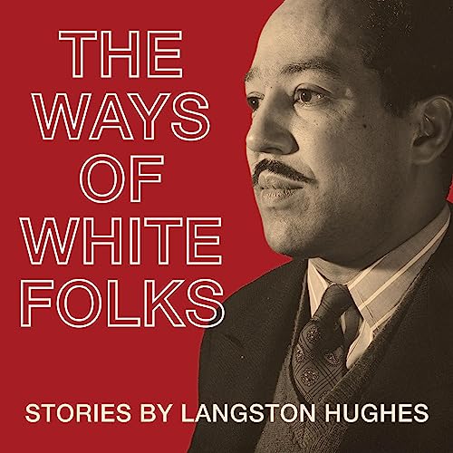 The Ways of White Folks Stories (Vintage Classics
