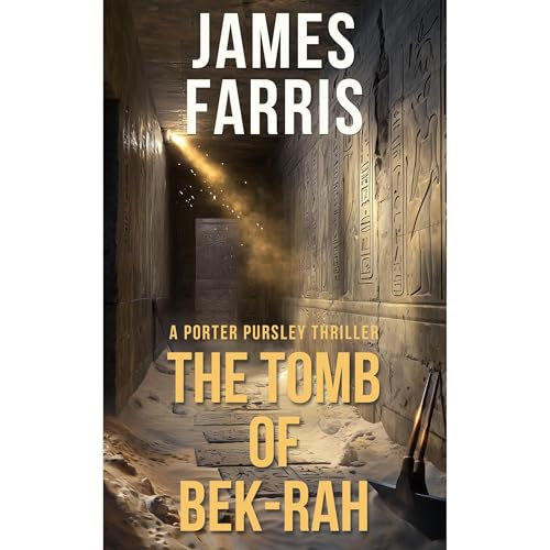 The Tomb of Bek-rah by James Farris episode artwork