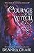 Courage of the Witch (Witches of Keating Hollow)