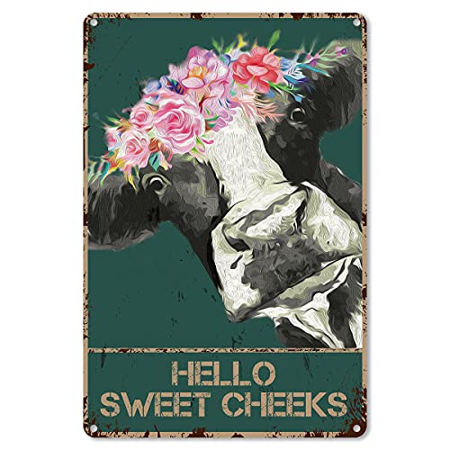 Funny Bathroom Quote Metal Tin Sign Wall Decor - Vintage Hello Sweet Cheeks Cow Foral Crown Tin Sign for Toilet Bathroom Washroom Decor Gifts - Best Farmhouse Decor Gift for- 8x12 Inch