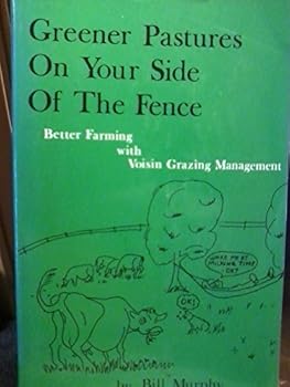 Paperback Greener Pastures on Your Side of the Fence (1991 publication) Book