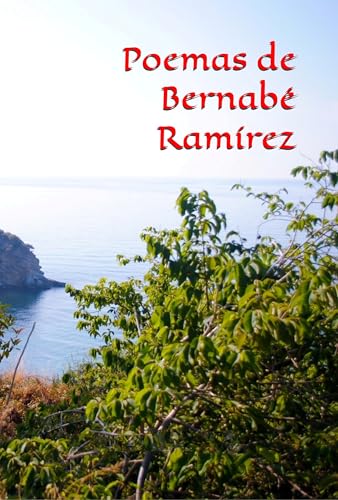 Poemas de Bernabé Ramírez