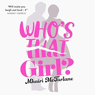 Who's That Girl? Audiobook By Mhairi McFarlane cover art