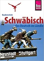 Schwäbisch - das Deutsch im Ländle 3894163275 Book Cover