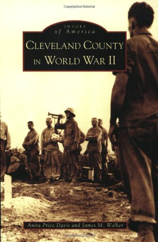 Cleveland County in World War II (NC) (Images of America)
