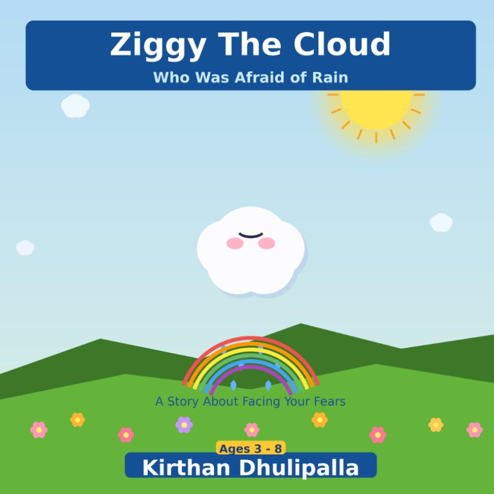 Ziggy The Cloud Who Was Afraid of Rain