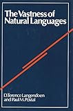 The Vastness of Natural Languages