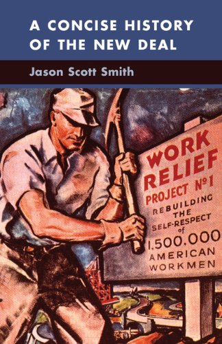 A Concise History of the New Deal (Cambridge Essential Histories)