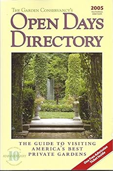 Paperback The Garden Conservancy's Open Days Directory: The Guide to Visiting America's Best Private Gardens Book