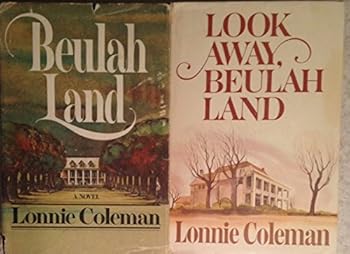 Unknown Binding Beulah 2 Book Set - Beulah Land - Look Away, Beulah Land - Lonnie Coleman Book