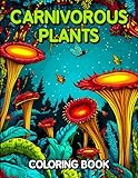 Photo Gallery carnivorous plants coloring book: a unique botanical gift with venus flytraps and pitcher plants and more to color for adults and teens Photo Gallery carnivorous plants coloring book: a unique botanical gift with venus flytraps and pitcher plants and more to color for adults and teens