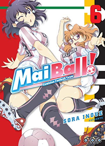 Mai Ball ! — Tome 6