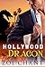 Hollywood Dragon: BBW Dragon Shifter Paranormal Romance (Hollywood Shifters Book 2)