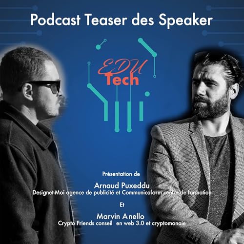 Edutech : pr&eacute;sentation des speaker