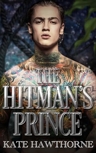 The Hitman's Prince (Thorned Vows Book 2)