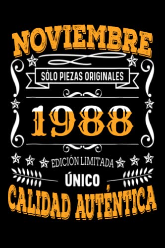 CUADERNO, NOVIEMBRE 1988, 34 Años Siendo Genial: Regalo de 34 cumpleaños para mujeres y hombres, ideas de 34 cumpleaños Regalo un cumpleaños divertido Regalo , regalo de 34 cumpleaños para él/ella.